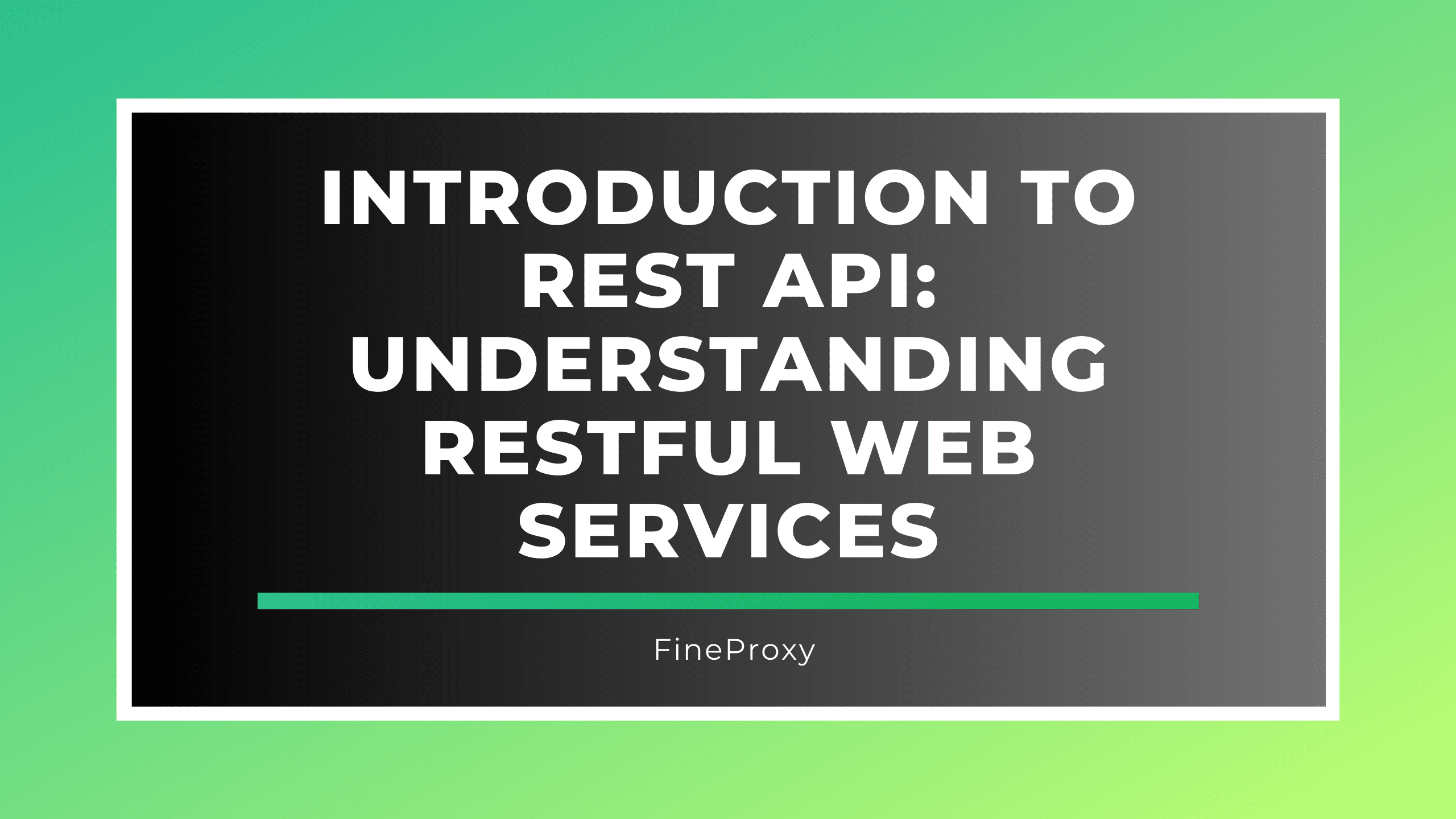 Introduction to REST API: Understanding RESTful Web Services